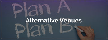Alternative venues
